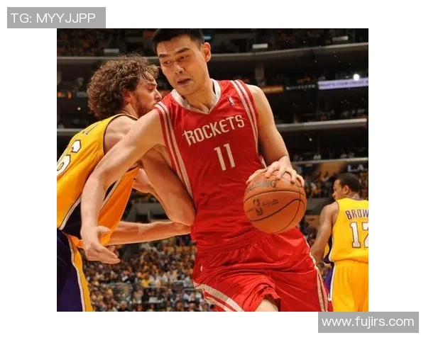 姚明传奇篮球生涯回顾与影响力分析球星传记