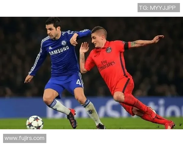 巴黎圣日耳曼大胜切尔西五球逆转精彩瞬间回顾与十大进球分析